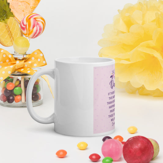 White glossy mug - My Daughter Love more | Dad - PerfectDeals4me